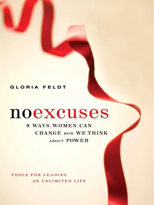 Title details for No Excuses by Gloria Feldt - Available